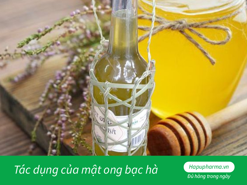 Tác dụng của mật ong bạc hà