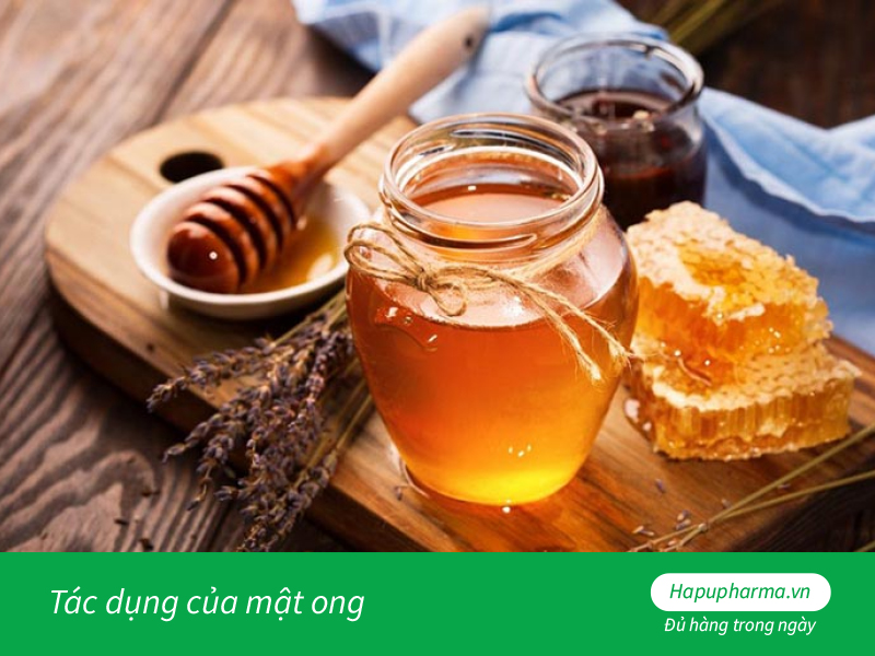 Tác dụng của mật ong