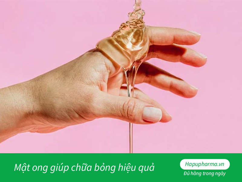 Mật ong giúp chữa bỏng hiệu quả