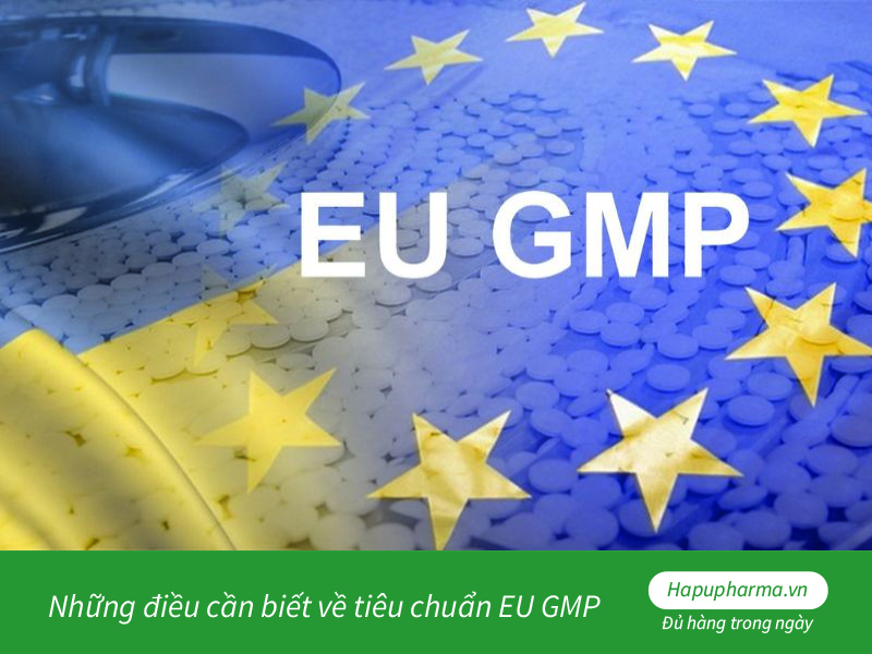 tiêu chuẩn EU GMP