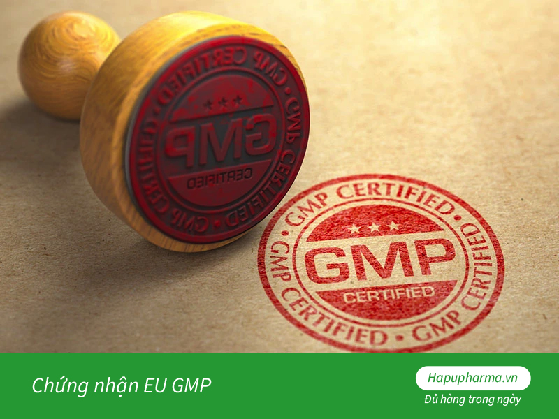 Chứng nhận EU GMP