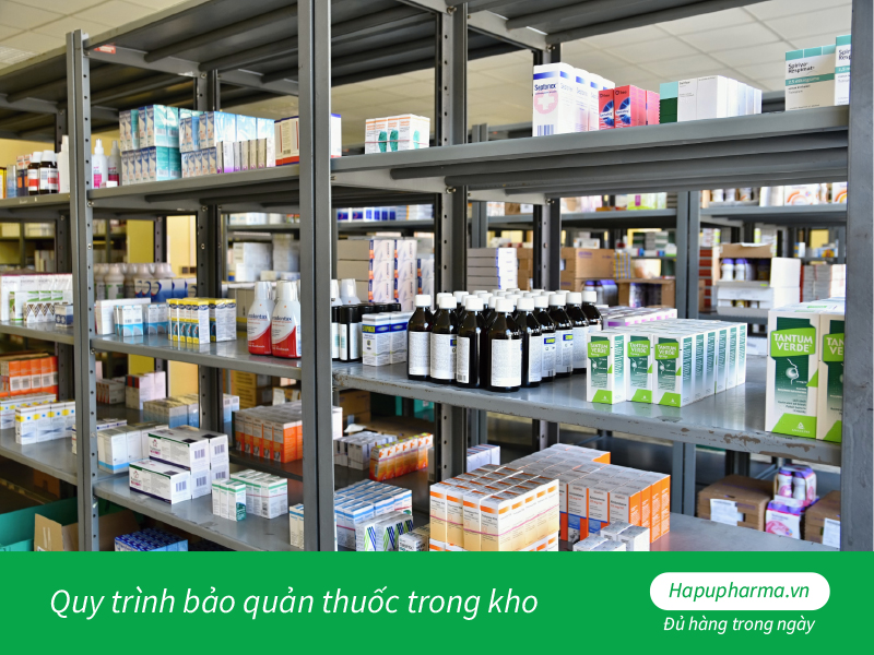 Quy trình bảo quản thuốc trong kho