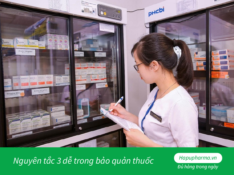 Nguyên tắc 3 dễ trong bảo quản thuốc