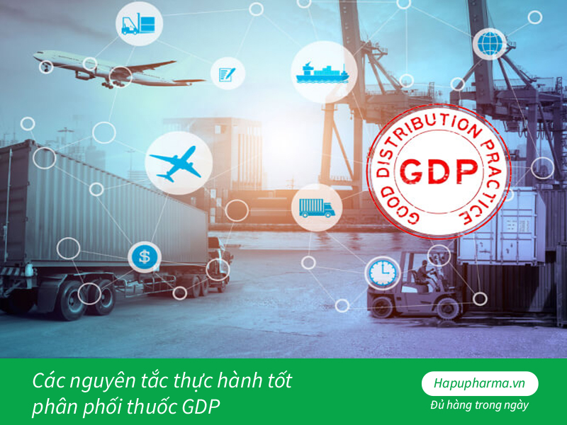 Các nguyên tắc thực hành tốt phân phối thuốc GDP